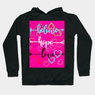 hope and love! Hoodie